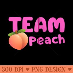 team peach funny team girl gender reveal baby shower party - trendy png designs