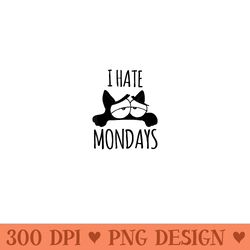 funny cat i hate mondays work sayings cats - png download