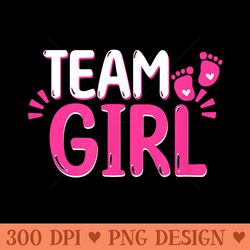 gender reveal team girl matching family baby girl shower - digital png artwork