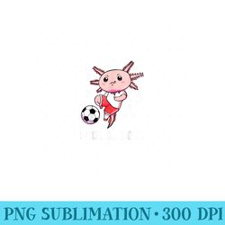 axolotl funny soccer pun scoresalotl xolotl - png design files