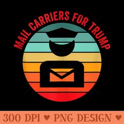 mail carriers for trump 2024 election mailman postman letter - unique png artwork