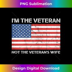 s I'm The Veteran Not The Wife - Female American Pride Design - Bohemian Sublimation Digital Download - Customize with F