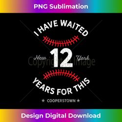 i have waited 12 years for this cooperstown baseball tank top - unique sublimation png download