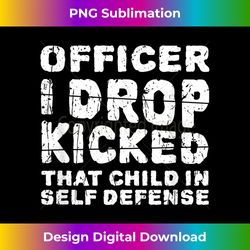 officer i drop kicked that child in self defense - child 1