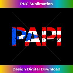 Puerto Rico Flag Father's Day Patriotic Puerto Rican Pride Long Sleeve - Futuristic PNG Sublimation File - Lively and Ca