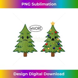 Womens Funny Christmas Tree Whore Pine Trees V-Neck - Eco-Friendly Sublimation PNG Download - Pioneer New Aesthetic Fron