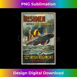 Irishmen Avenge the Lusitania Propaganda Recruit - Minimalist Sublimation Digital File