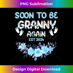 soon to be granny again 2024 cute flower baby boy shower - contemporary png sublimation design
