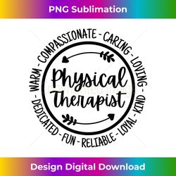 Physical Therapist PT Physical Therapy Physiotherapy - Unique Sublimation PNG Download