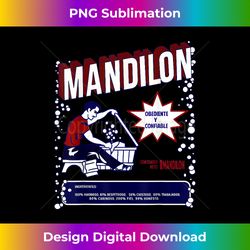 mandilon funny mexican dad - premium sublimation digital download