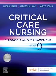 Critical Care Nursing Diagnosis and Management Linda D Urden