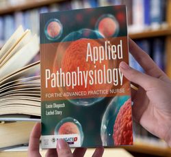 Applied Pathophysiology for the Advanced Practice Nurse Lucie Dlugasch, Lachel Story 1st, 2019 Jones Bartlett Learning E