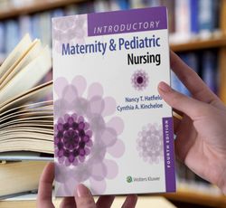 Introductory Maternity and Pediatric Nursing 4th Edition Ebook