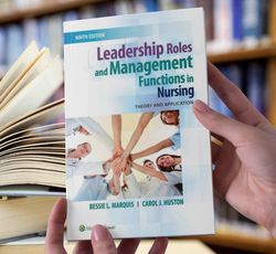 Leadership Roles and Management Functions in Nursing Theory and Application 9th Edition Ebook