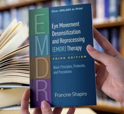 Eye movement desensitization and reprocessing EMDR Shapiro, Francine Third edition Ebook