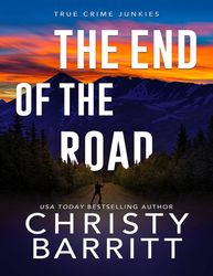 The End of the Road - Christy Barritt