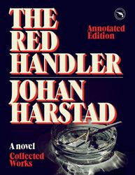 The Red Handler - Johan Harstad
