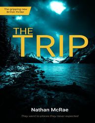 The Trip - Nathan McRae