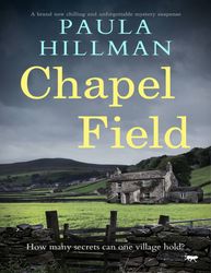 Chapel Field - Paula Hillman