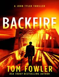 Backfire - Tom Fowler