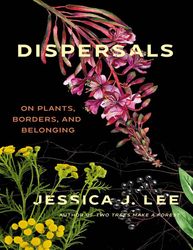 Dispersals - Jessica J Lee