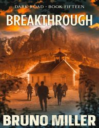 Breakthrough - Bruno Miller