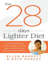 28 Days Lighter Diet - Ellen Barrett Kate Hanley – best selling