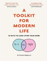 A toolkit for modern life - Emma Hepburn – best selling