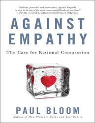 Against Empathy - Paul Bloom – best selling
