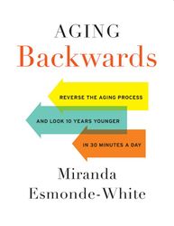 Aging Backwards - Miranda Esmonde-White – best selling