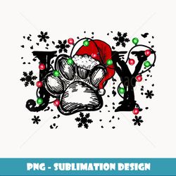 Joy Dog Paw Print Merry Christmas Dog Lover - Signature Sublimation PNG File
