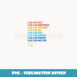 love over hate love greater than hate - png transparent sublimation design