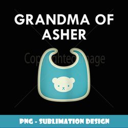 womens grandma asher newborn baby boy individual ee - png sublimation digital download
