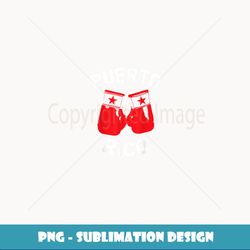 puerto rico boxing puerto rican boxer gift - unique sublimation png download
