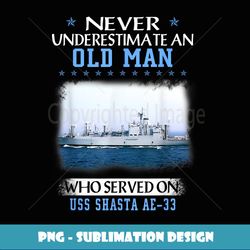 USS Shasta AE-33 Veterans Day Father Day - Sublimation-Ready PNG File