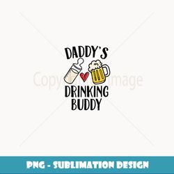 drinking buddies dad and baby drinking eam father's day - png transparent sublimation file