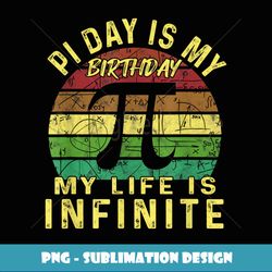 Born on Pi Day 14 March Birthday Saying Happy Pi Day - Instant Sublimation Digital Download