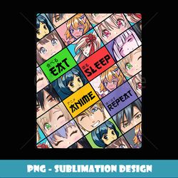 Cute Kawaii Manga Cute Anime Eat Sleep Anime Repeat - Unique Sublimation PNG Download