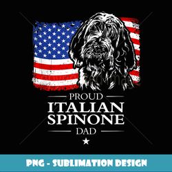 Proud Italian Spinone Dad American Flag patriotic dog gift - High-Resolution PNG Sublimation File