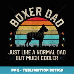 super cool boxer dad dog lover owner pet animal gifts - png sublimation digital download