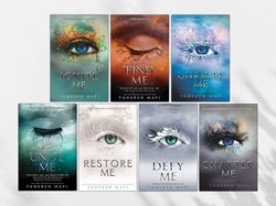 shatter me series 7 books collection set by tahereh mafi (ignite me, find me, unravel me, unite me, restore me, defy me)