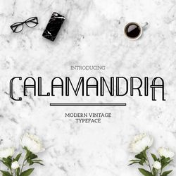 Calamandria Font