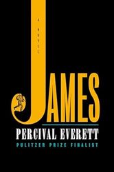 James: A Novel by Percival Everett (Author)