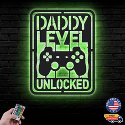 Dad Level Unlock Metal Sign, Father Day Metal Led Wall Sign, Wall decor, Decoration Gift For Dad