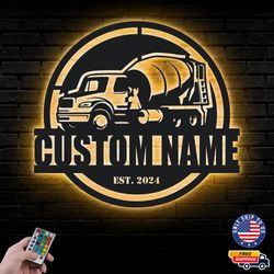 Custom Name Concrete Truck Metal Sign, Truck Lovers Led Wall Sign, Transportation Metal LED Decor