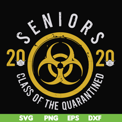 2020 seniors class of the quarantined svg, png, dxf, eps file FN0001020