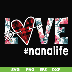 Love nanalife svg, png, dxf, eps file FN000537