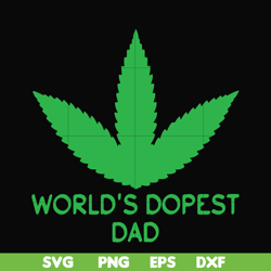 World's dopest dad svg, png, dxf, eps, digital file FTD126