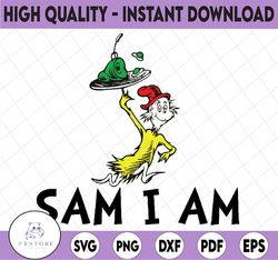 Sam I am svg, Green eggs and ham svg, Dr Seuss svg, Read across America, cut files, dxf, png, clipart, sublimation desig