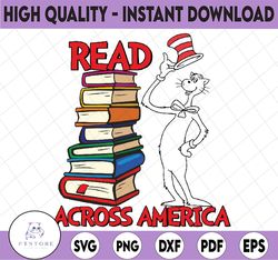 Read across America svg, Cat in hat svg, Books svg, Teacher svg, dxf, clipart, vector, sublimation design, iron on trans